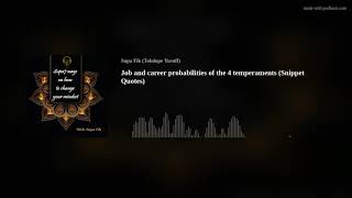 Job and career probabilities of the 4 temperaments (Snippet Quotes) by Supa Fik