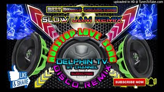Slow Jam Remix Collection Battle Remix Nonstop Love Song Super Bass