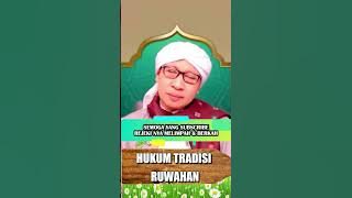 HUKUM TRADISI RUWAHAN