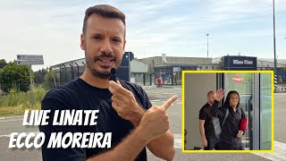 LIVE Moreira has arrived in Milan The real numbers Another deal is close not long now Then more