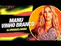 Manu - Vinho Branco ( Dj JPedroza Remix )   LETRA // ITALODANCE 2024 //