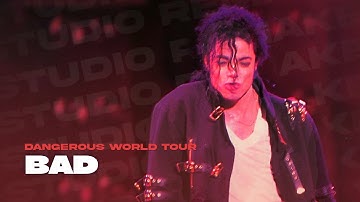 Michael Jackson - Bad | Dangerous Tour (Studio Remake)