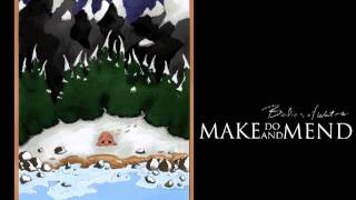 Video thumbnail of "Make Do And Mend - Winter Wasteland"