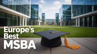 Top MSBA Europe 2026: ESSEC–CentraleSupélec Program Deep Dive