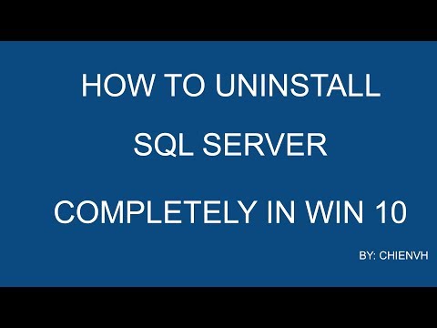 How to uninstall SQL Server completely on Windows 10?