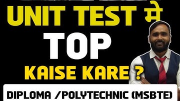 UNIT TEST मे TOP KAISE KARE ? | DIPLOMA /POLYTECHNIC | MSBTE | PRADEEP GIRI SIR