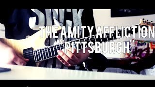 Video thumbnail of "The Amity Affliction - ''Pittsburgh'' Guitar Cover [HD]"