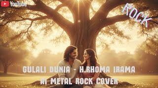 Download Lagu GULALI DUNIA – H. Rhoma Irama (Metal Rock Cover) | AI Rockdut Heavy Version MP3