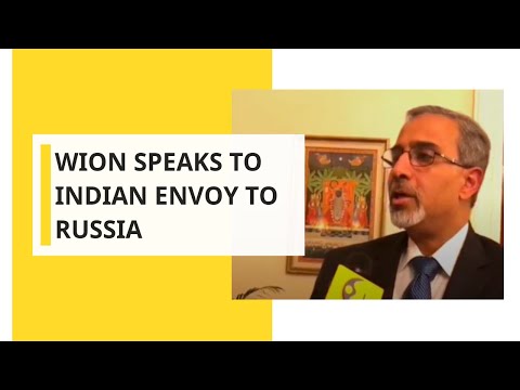 WION speaks to Indian envoy to Russia