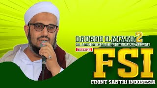 PART 2 - SESI TANYA JAWAB DAUROH ILMIYAH (PEMBAHASAN USHUL FIQIH) BERSAMA FSI