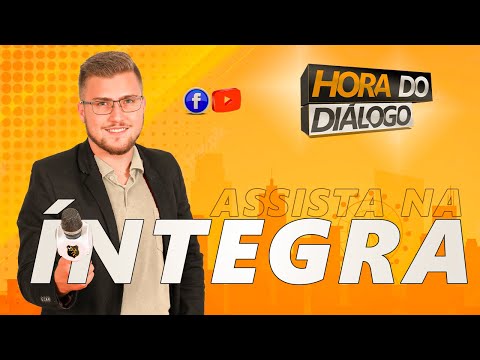 Programa Hora do Diálogo Ao Vivo | 19/07/2022