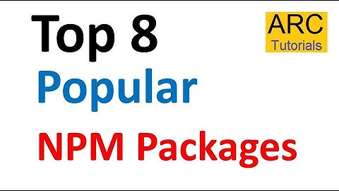 Top NPM packages for Developers | Best NPM Packages for Developers