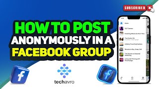 How To Post Anonymously In A Facebook Group 2025