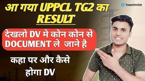 UPPCL TG2 RESULT 2021 | uppcl tg2 document verification 2021 | UPPCL TG2 2021| Teachmint |