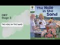[ORT] Stage 2 The Hole in the Sand Read Aloud