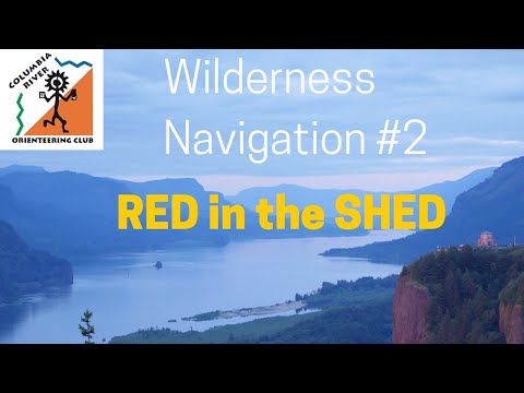 Wilderness Navigation #2 - Red in the Shed