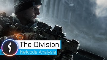 The Division Netcode Analysis
