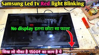 Samsung Led tv Repair No Picture Red Light Only | No Display led tv Repair