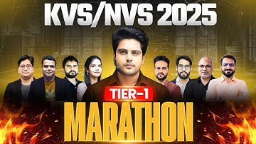 KVS/NVS 2025 Tier 1 Marathon 🔥 by Sachin Academy live 11am