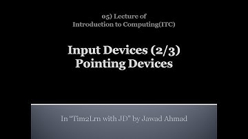 05 Input Device 2 3 Pointing Devices