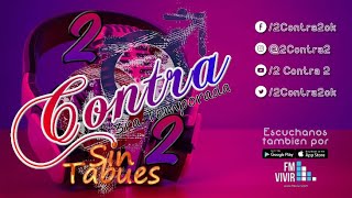 2 Contra 2 - Sexo Tantrico - Kamasutra vs Mayasutra - T03P07