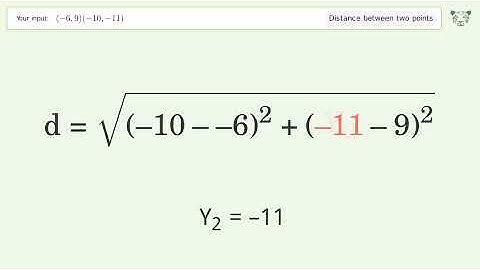 Find the distance between two points p1 (-6,9) and p2 (-10,-11): Step-by-Step Video Solution