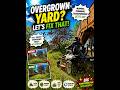 Mowin’ down an overgrown yard!