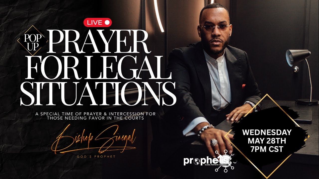 Strategic prayer for Legal Matters | Bishop Demetrius J. Sinegal