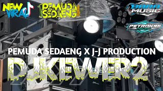 Dj Kewer Kewer Style Party X Mberot Amunisi Karnaval Pemuda Sedaeng Ft Bara