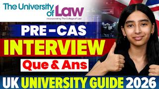 University of Law UK: Pre CAS Interview Questions & Answers | Study In UK 2026
