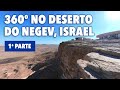 Deserto do Negev, Mitzpe Ramon e Cratera de Ramon