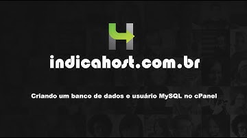Criando um banco de dados e usuário MySQL no cPanel