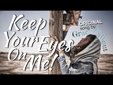 Keep Your Eyes On Me! | ORIGINAL song by Grace Fallout | OFFICIAL lyric video