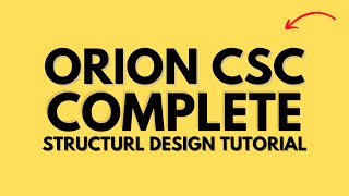 Orion Complete Structural Design For Beginners { Easy & Simple Explained}
