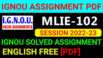 MLIE-102 Solved Assignment 2022-23 in English, MLIE 102 Solved Assignment 2023, MLIE 102 Assignment