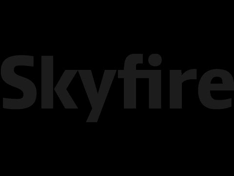 Skyfire Introduction