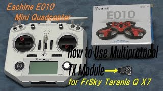 How to Use Multiprotocol TX Module