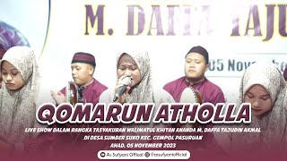 QOMARUN ATHOLA ALAL BARIYYAH TERBARU 2023 | AS SUFYANI LIVE SUMBER SUKO GEMPOL PASURUAN