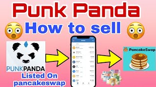 How to sell Punk Panda Token ? PPM Listed on Pankeswap | #punkpanda #punkpandafarm #crpto