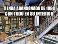 TIENDA ABANDONADA DE 1990 CON TODO EN SU INTERIOR #tiendaabandonada #tienda #abandonada