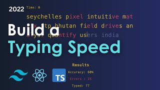 Build a Typing Speed App with React, Typescript, TailwindCSS & Framer Motion screenshot 2