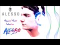 Alesso Mix 2019 - 2018 | Best Of Alesso|Alesso Drops Only|Alesso Greatest Hits