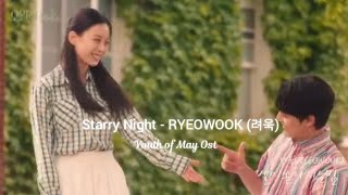 Starry Night - RYEOWOOK (려욱) | Youth of May Ost | (Lirik Terjemahan Indo) | Lyrics Video