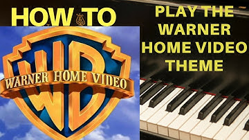 How to Play the Warner Home Video Theme on the Piano