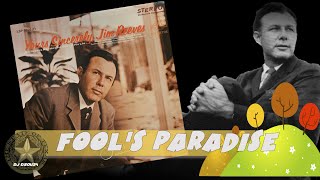 Jim Reeves  - Fool&#39;s Paradise (1966)