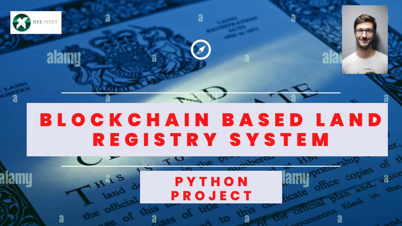 Secure Land Registry System Using Blockchain Blockchain Projects 2022 Secure Land Registry System Using Blockchain Blockchain Projects 2022