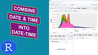 How to Combine DATE and TIME Columns into a DATE-TIME Column in R: Episode 04