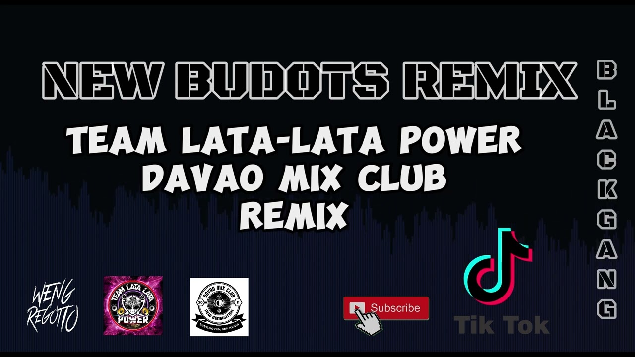 TEAM LATA-LATA | DAVAO MIX CLUB | BLACK GANG | BUDOTS REMIX 2K25
