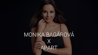 Monika Bagárová x Apart