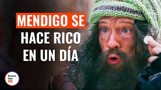 Mendigo se Hace Rico en un Día | @DramatizeMeEspanol